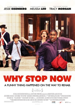 watch Why Stop Now? Movie online free in hd on MovieMP4