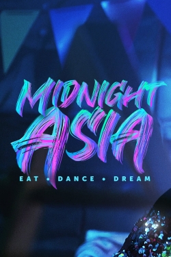 watch Midnight Asia: Eat · Dance · Dream Movie online free in hd on MovieMP4