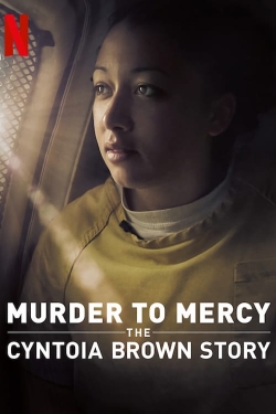 watch Murder to Mercy: The Cyntoia Brown Story Movie online free in hd on MovieMP4