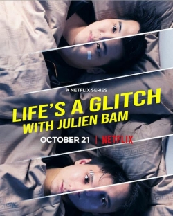 watch Life's a Glitch with Julien Bam Movie online free in hd on MovieMP4