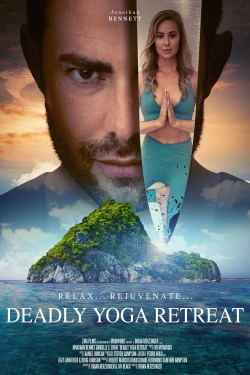watch Deadly Yoga Retreat Movie online free in hd on MovieMP4