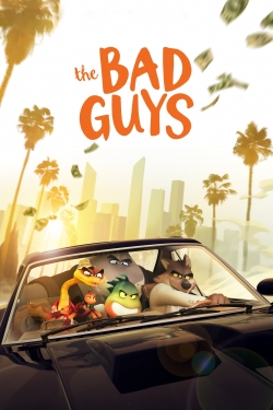 watch The Bad Guys Movie online free in hd on MovieMP4