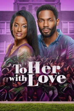 watch To Her, With Love Movie online free in hd on MovieMP4
