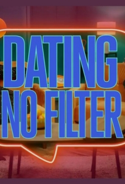 watch Dating No Filter Movie online free in hd on MovieMP4