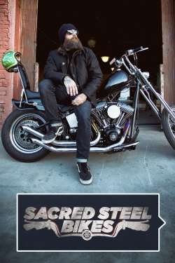 watch Sacred Steel Bikes Movie online free in hd on MovieMP4