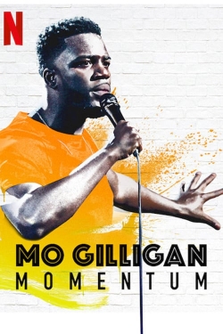 watch Mo Gilligan: Momentum Movie online free in hd on MovieMP4