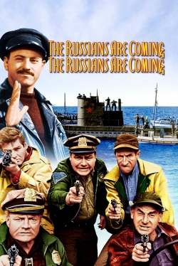 watch The Russians Are Coming! The Russians Are Coming! Movie online free in hd on MovieMP4