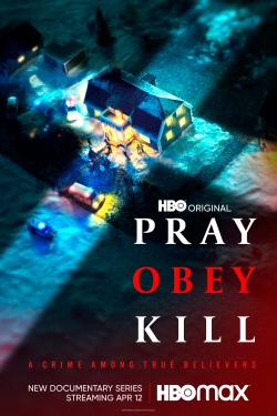 watch Pray, Obey, Kill Movie online free in hd on MovieMP4