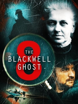 watch The Blackwell Ghost 8 Movie online free in hd on MovieMP4