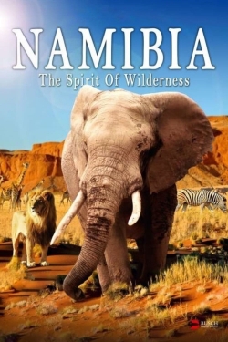 watch Namibia - The Spirit of Wilderness Movie online free in hd on MovieMP4