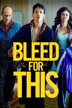 watch Bleed for This Movie online free in hd on MovieMP4