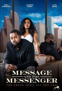 watch Message and the Messenger Movie online free in hd on MovieMP4