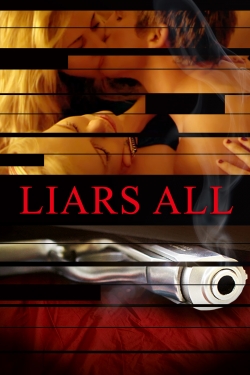 watch Liars All Movie online free in hd on MovieMP4