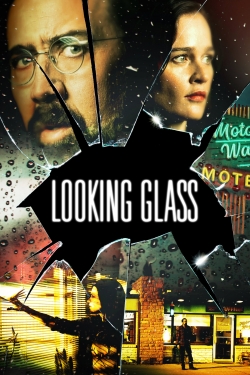 watch Looking Glass Movie online free in hd on MovieMP4