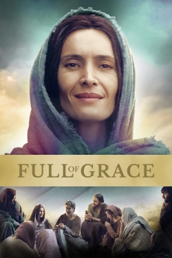 watch Full of Grace Movie online free in hd on MovieMP4