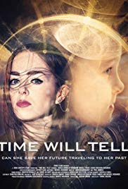 watch Time Will Tell Movie online free in hd on MovieMP4