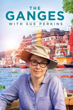 watch The Ganges with Sue Perkins Movie online free in hd on MovieMP4