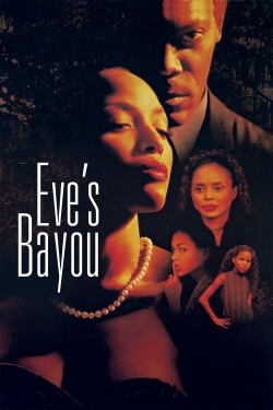 watch Eve's Bayou Movie online free in hd on MovieMP4