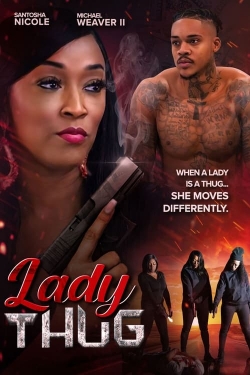 watch Lady Thug Movie online free in hd on MovieMP4