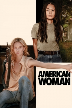 watch American Woman Movie online free in hd on MovieMP4