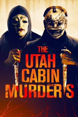 watch The Utah Cabin Murders Movie online free in hd on MovieMP4