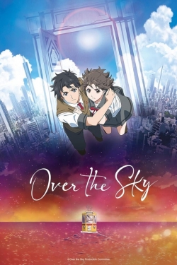 watch Over the Sky Movie online free in hd on MovieMP4