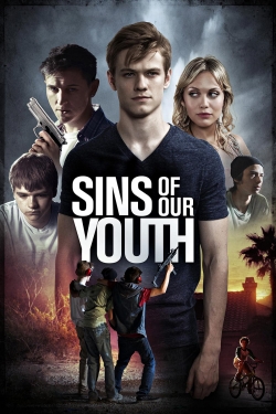 watch Sins of Our Youth Movie online free in hd on MovieMP4