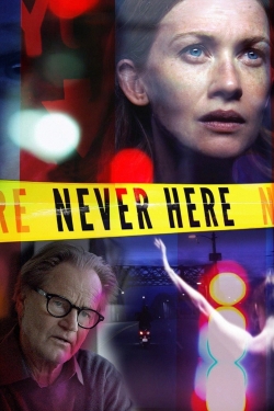 watch Never Here Movie online free in hd on MovieMP4