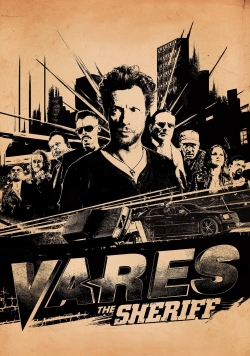watch Vares - The Sheriff Movie online free in hd on MovieMP4