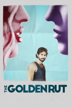 watch The Golden Rut Movie online free in hd on MovieMP4