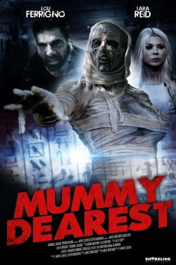 watch Mummy Dearest Movie online free in hd on MovieMP4