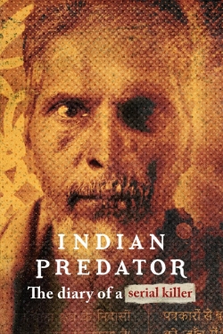 watch Indian Predator: The Diary of a Serial Killer Movie online free in hd on MovieMP4