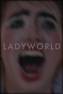watch Ladyworld Movie online free in hd on MovieMP4