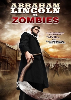 watch Abraham Lincoln vs. Zombies Movie online free in hd on MovieMP4