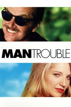watch Man Trouble Movie online free in hd on MovieMP4