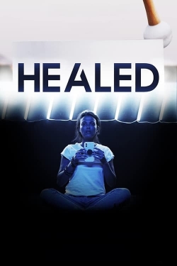 watch Healed Movie online free in hd on MovieMP4