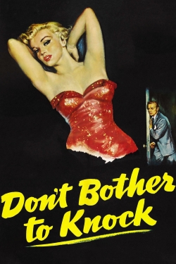 watch Don't Bother to Knock Movie online free in hd on MovieMP4