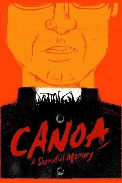 watch Canoa: A Shameful Memory Movie online free in hd on MovieMP4
