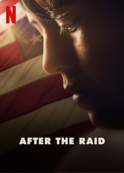 watch After the Raid Movie online free in hd on MovieMP4