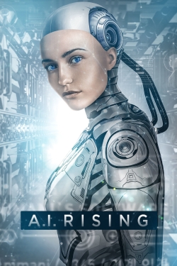 watch A.I. Rising Movie online free in hd on MovieMP4