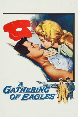 watch A Gathering of Eagles Movie online free in hd on MovieMP4