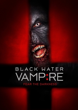 watch The Black Water Vampire Movie online free in hd on MovieMP4