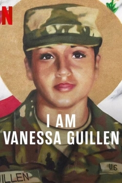 watch I Am Vanessa Guillen Movie online free in hd on MovieMP4