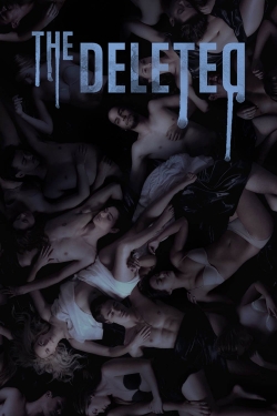 watch The Deleted Movie online free in hd on MovieMP4