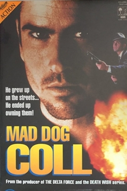 watch Mad Dog Coll Movie online free in hd on MovieMP4