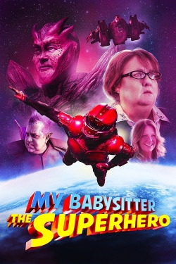 watch My Babysitter the Superhero Movie online free in hd on MovieMP4