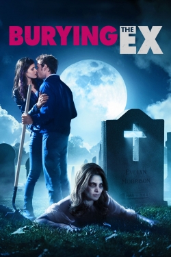 watch Burying the Ex Movie online free in hd on MovieMP4