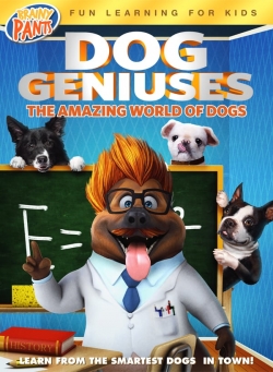 watch Dog Geniuses Movie online free in hd on MovieMP4