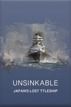 watch Unsinkable: Japan's Lost Battleship Movie online free in hd on MovieMP4