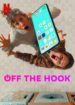 watch Off the Hook Movie online free in hd on MovieMP4